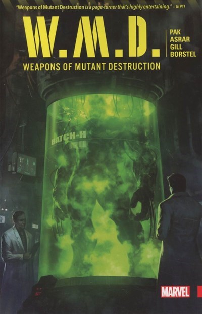 WEAPONS OF MUTANT DESTRUCTION #1