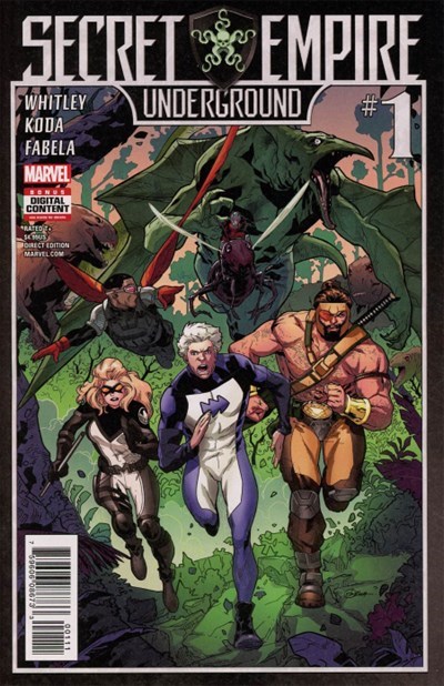 SECRET EMPIRE: UNDERGROUND #1