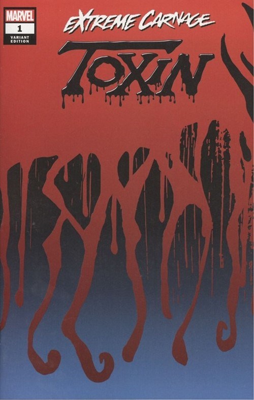 EXTREME CARNAGE: TOXIN #1-RI-B