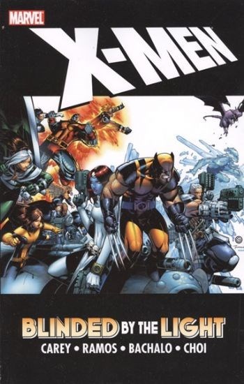 X-MEN: BLINDED BY THE LIGHT #1