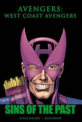 AVENGERS: WEST COAST AVENGERS - SINS OF THE PAST #1