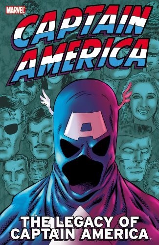 CAPTAIN AMERICA: THE LEGACY OF CAPTAIN AMERICA #1