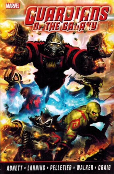 GUARDIANS OF THE GALAXY BY ABNETT & LANNING: THE COMPLETE COLLECTION #1