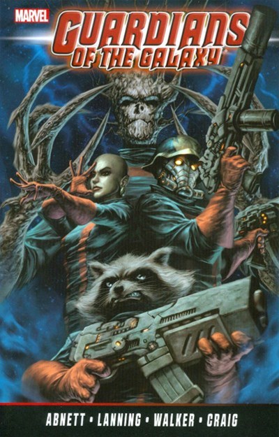 GUARDIANS OF THE GALAXY BY ABNETT & LANNING: THE COMPLETE COLLECTION #2