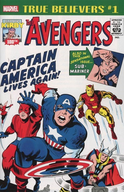 TRUE BELIEVERS: KIRBY 100TH--AVENGERS: CAPTAIN AMERICA LIVES AGAIN! #1