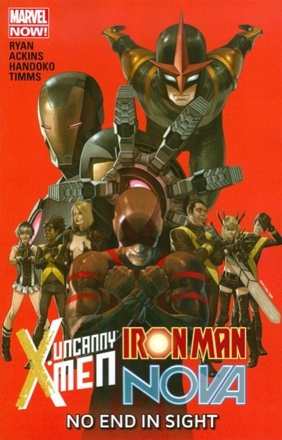 UNCANNY X-MEN / IRON MAN / NOVA: NO END IN SIGHT #1