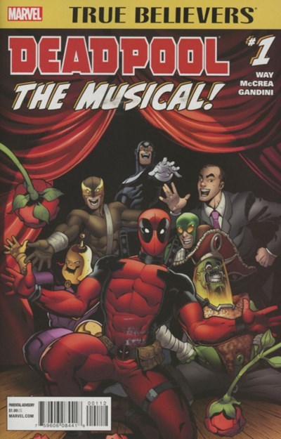 TRUE BELIEVERS: DEADPOOL THE MUSICAL #1-2nd