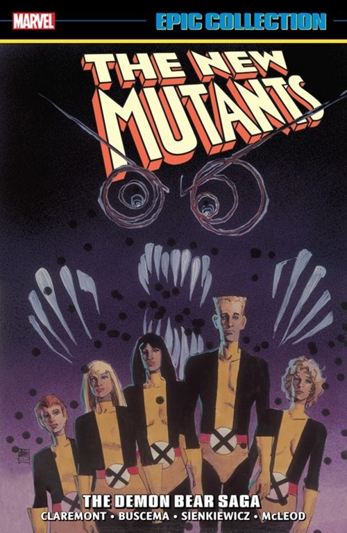 NEW MUTANTS: EPIC COLLECTION #2