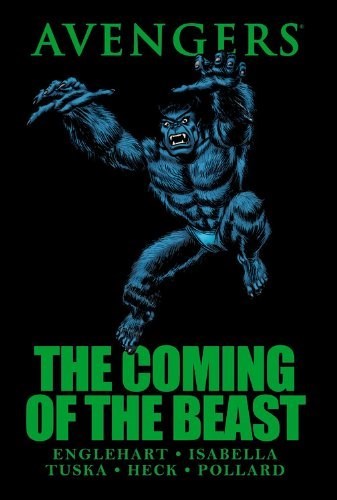 AVENGERS: THE COMING OF THE BEAST #1