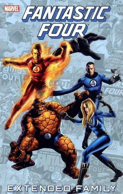 FANTASTIC FOUR: EXTENDED FAMILY (TPB) #1