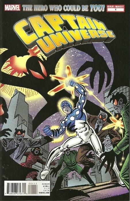 CAPTAIN UNIVERSE: THE HERO WHO COULD BE YOU #1