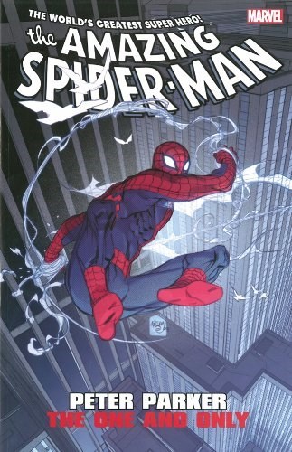 AMAZING SPIDER-MAN: PETER PARKER THE ONE AND ONLY #1