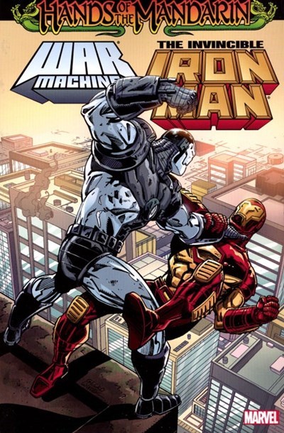 IRON MAN/WAR MACHINE: HANDS OF THE MANDARIN #1