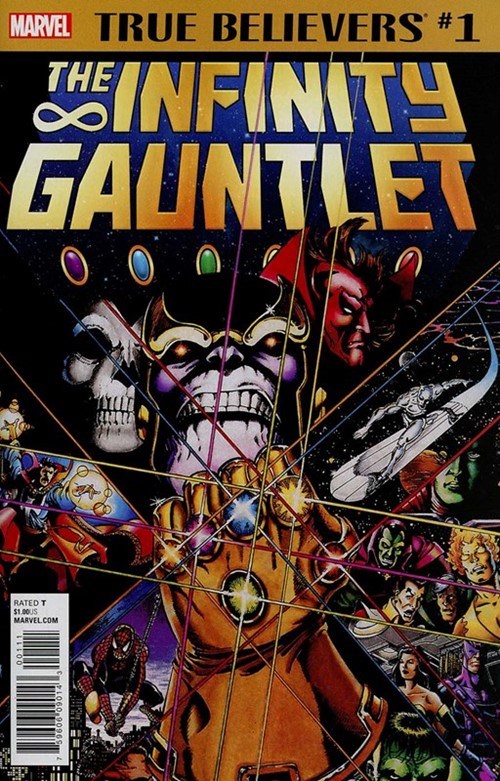 TRUE BELIEVERS: INFINITY GAUNTLET #1-2nd