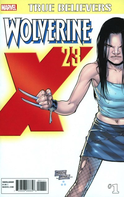 TRUE BELIEVERS: WOLVERINE - X-23 #1