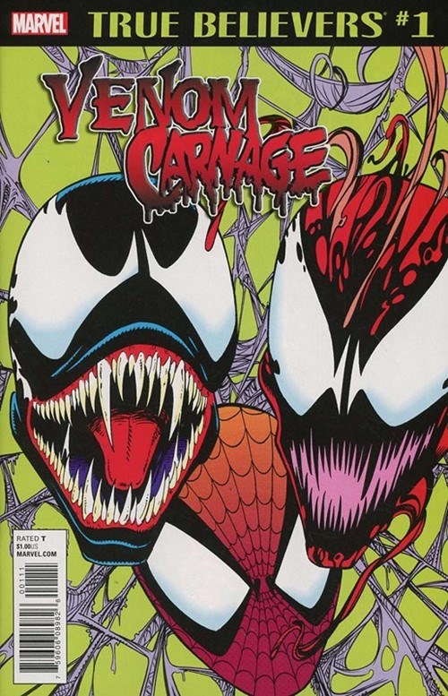 TRUE BELIEVERS: VENOM -- CARNAGE #1
