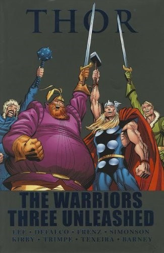THOR: THE WARRIORS THREE UNLEASHED #1