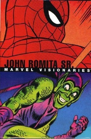 MARVEL VISIONARIES: JOHN ROMITA SR. #nn