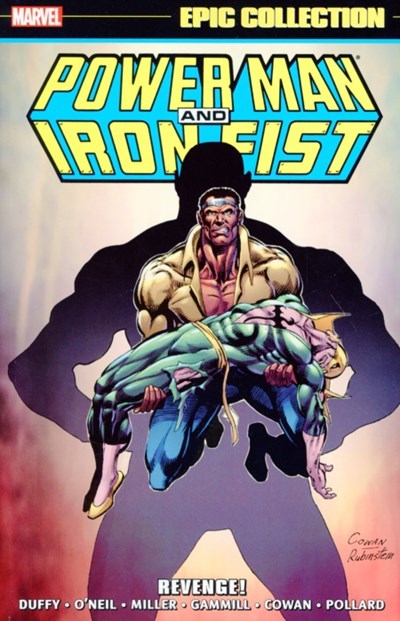 POWER MAN AND IRON FIST: EPIC COLLECTION #2