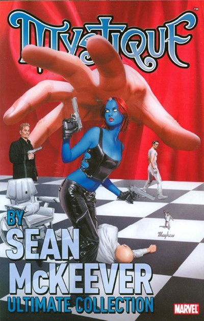 MYSTIQUE BY SEAN MCKEEVER ULTIMATE COLLECTION #1