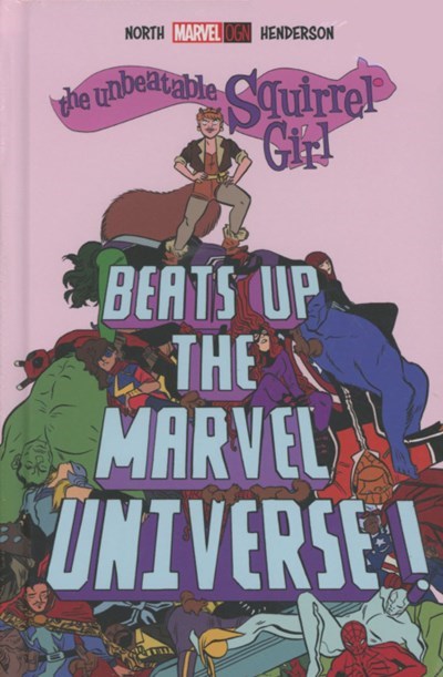 THE UNBEATABLE SQUIRREL GIRL BEATS UP THE MARVEL UNIVERSE #1