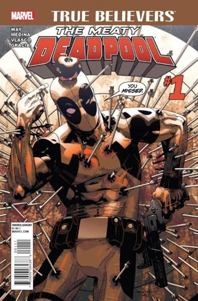 TRUE BELIEVERS: THE MEATY DEADPOOL #1