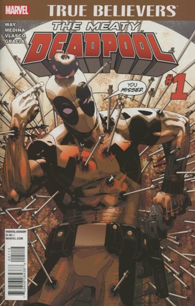 TRUE BELIEVERS: THE MEATY DEADPOOL #1-2nd