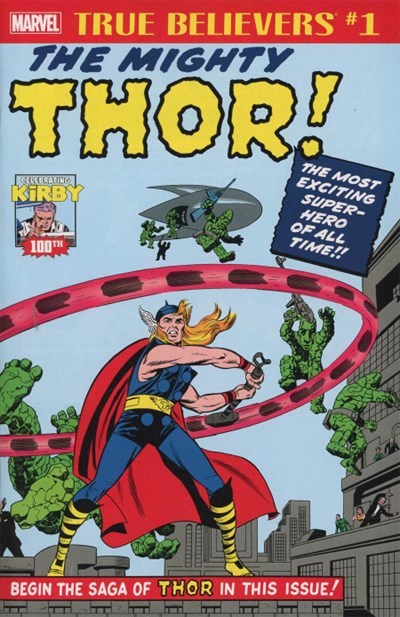 TRUE BELIEVERS: KIRBY 100TH -- INTRODUCING... THE MIGHTY THOR! #1