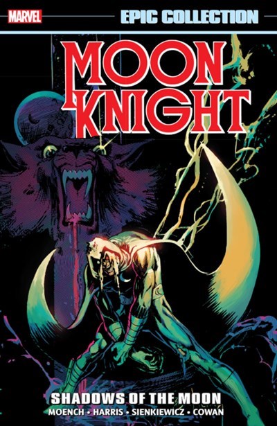 MOON KNIGHT: EPIC COLLECTION #2