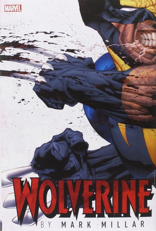 WOLVERINE BY MARK MILLAR OMNIBUS #1