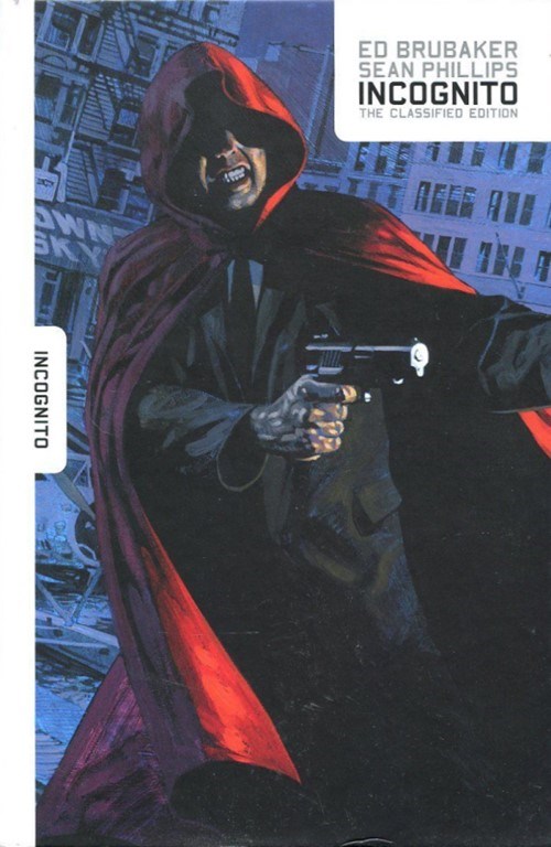 INCOGNITO: THE CLASSIFIED EDITION #1