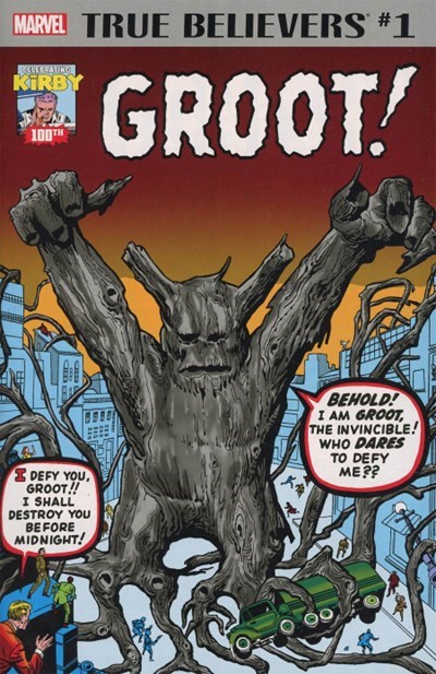 TRUE BELIEVERS: GROOT! #1