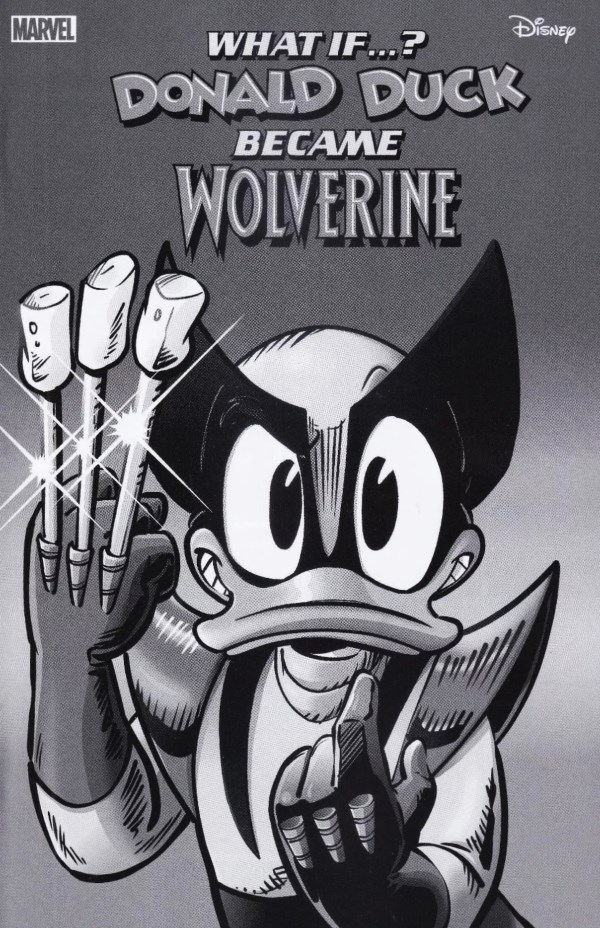 Marvel & Disney: What If...? Donald Duck Became Wolverine #1-RI-B