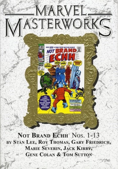 MARVEL MASTERWORKS: NOT BRAND ECHH #1A