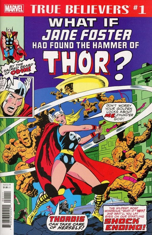 TRUE BELIEVERS: WHAT IF JANE FOSTER HAD FOUND THE HAMMER OF THOR? #1