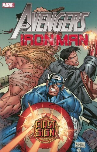 AVENGERS/IRON MAN: FIRST SIGN #1