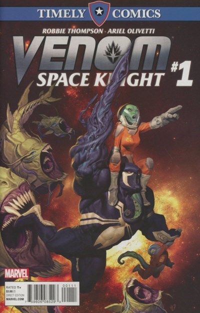 TIMELY COMICS: VENOM: SPACE KNIGHT #1