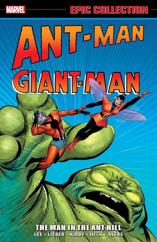 ANT-MAN/GIANT-MAN: EPIC COLLECTION #1-2nd