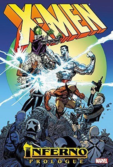 X-MEN: INFERNO - PROLOGUE #1