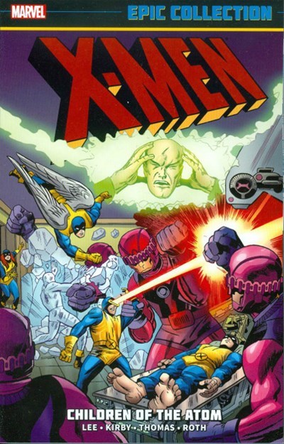 X-MEN: EPIC COLLECTION #1