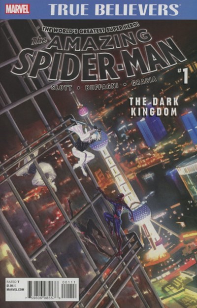 TRUE BELIEVERS: AMAZING SPIDER-MAN - THE DARK KINGDOM #1
