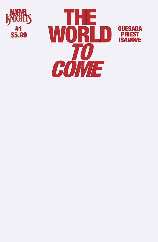 Marvel Knights: The World To Come #1B