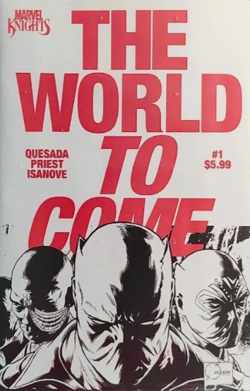 Marvel Knights: The World To Come #1G