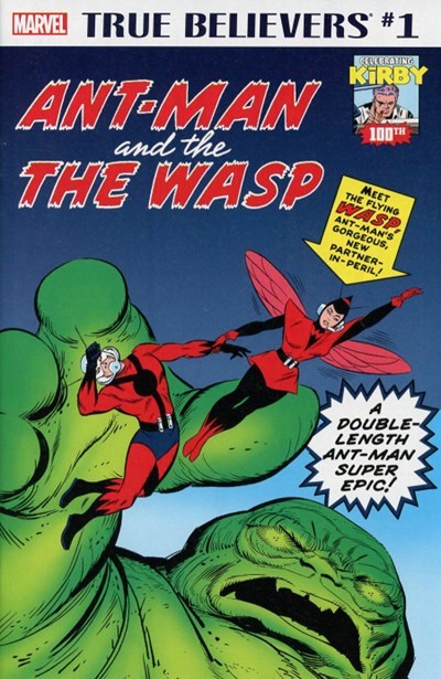 TRUE BELIEVERS: KIRBY 100TH -- ANT-MAN AND THE WASP #1