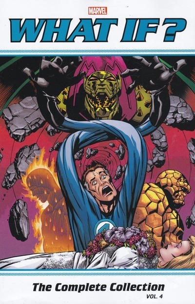WHAT IF? CLASSIC: THE COMPLETE COLLECTION #4