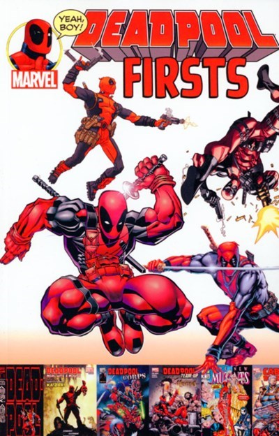 DEADPOOL FIRSTS #1