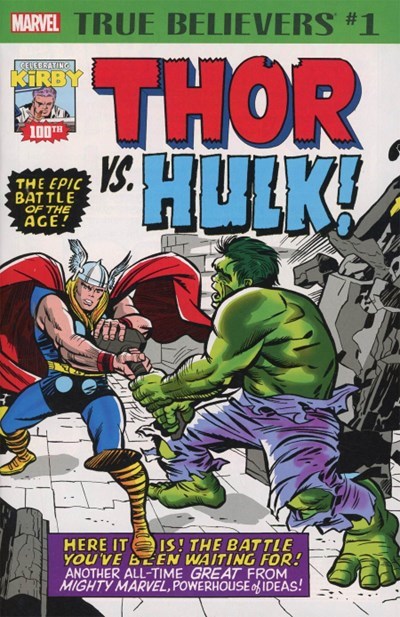 TRUE BELIEVERS: KIRBY 100TH -- THOR VS. HULK #1