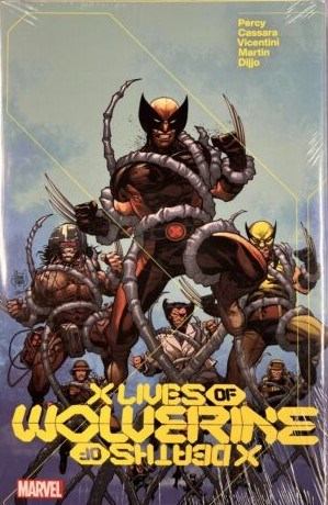 X Lives Of Wolverine X Deaths Of Wolverine #1