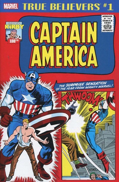 TRUE BELIEVERS: KIRBY 100TH -- CAPTAIN AMERICA #1