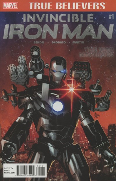 TRUE BELIEVERS: INVINCIBLE IRON MAN - THE WAR MACHINES #1